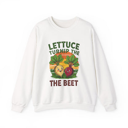 Funny Vegetable Sweatshirt, Lettuce Turnip the Beet Crewneck, Plant Lover Gift, Unique Garden Apparel, Cozy Unisex Sweater